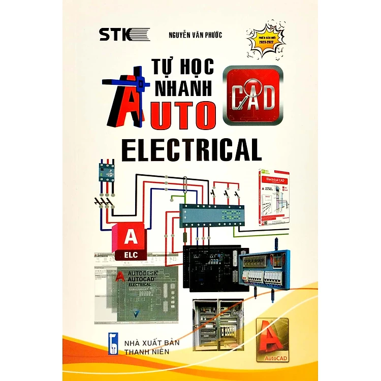 Sách Tự Học Nhanh AutoCAD Electrical ( Tặng Sổ tay Xương Rồng )