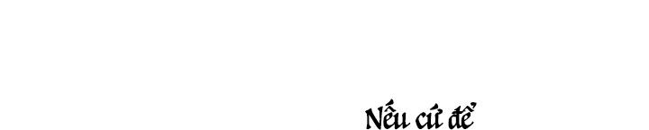 cho con cái núm dú đi mà chapter 35 21