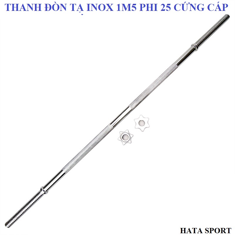 Đòn tạ thẳng 1m5 phi 25 cao cấp, Đòn tập tạ inox dài 1m5, Thanh đòn tập tạ 1m5, Đòn tạ dài 1m5 mạ inox chắc chắn, cứng cáp