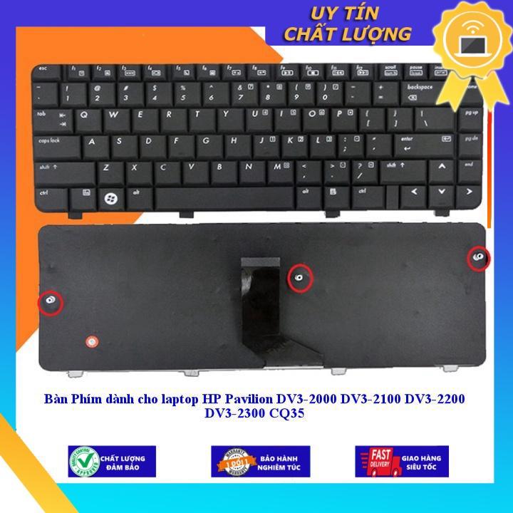 Bàn Phím dùng cho laptop HP Pavilion DV3-2000 DV3-2100 DV3-2200 DV3-2300 CQ35 - Hàng chính hãng - TỐT - CÓ ĐÈN MIKEY2129