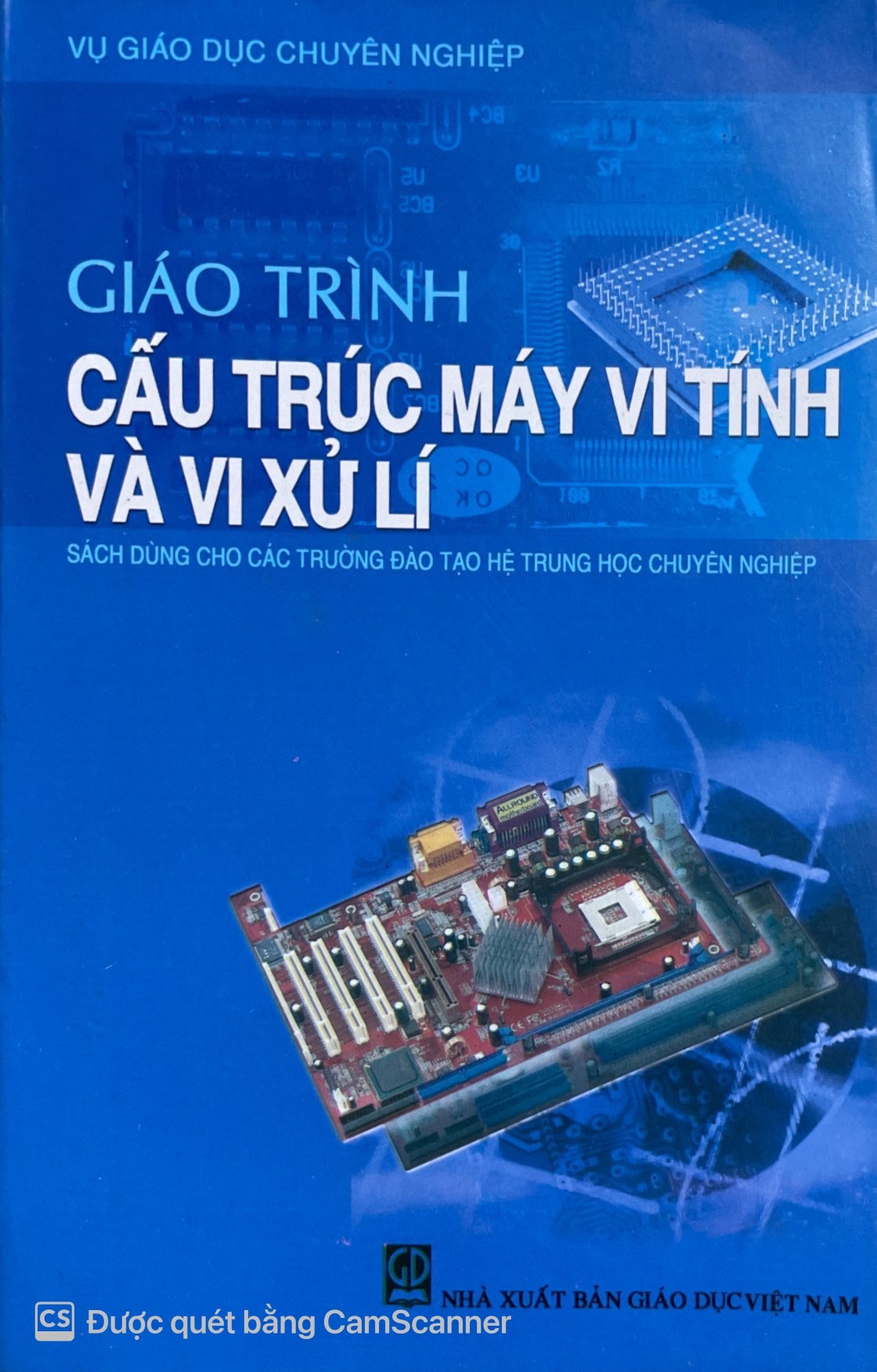 Giáo Trình Cấu Trúc Máy Vi Tính Và Vi Xử Lý