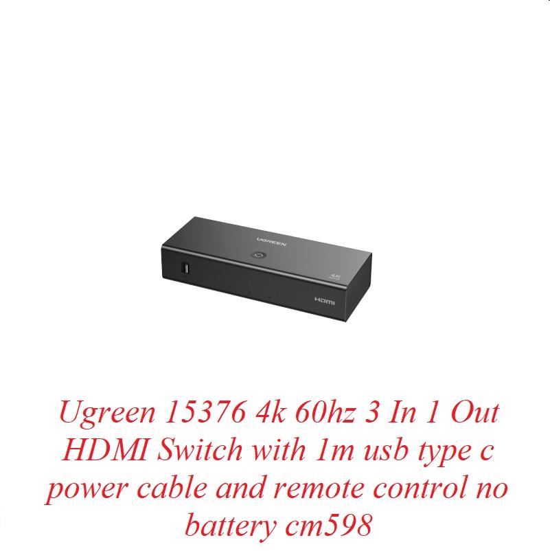 Ugreen UG15376CM598TK 4k 60hz Bộ gộp tín hiệu HDMI 3 vào 1 ra - HÀNG CHÍNH HÃNG