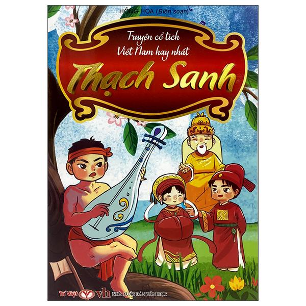 Truyện Cổ Tích Việt Nam Hay Nhất - Thạch Sanh