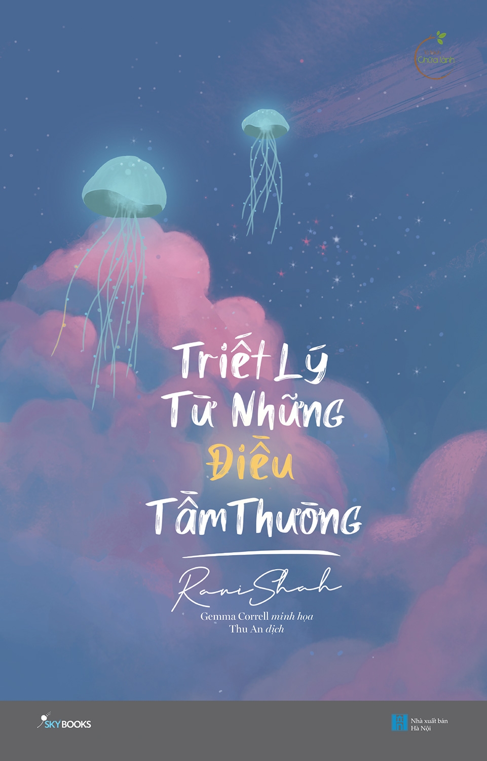 Sách Skybooks - Triết Lý Từ Những Điều Tầm Thường