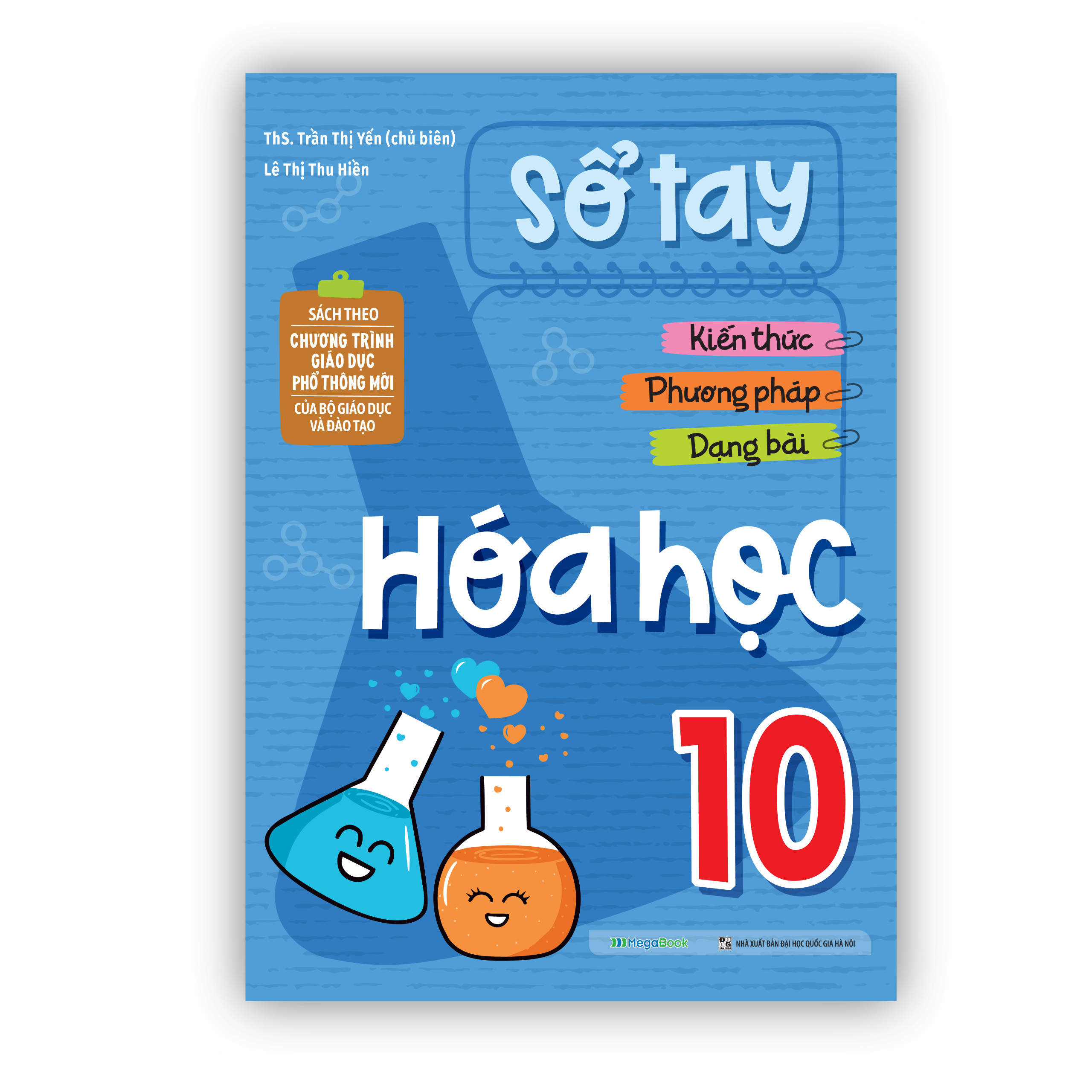 Sổ Tay Kiến Thức - Phương Pháp - Dạng Bài Hóa Học 10