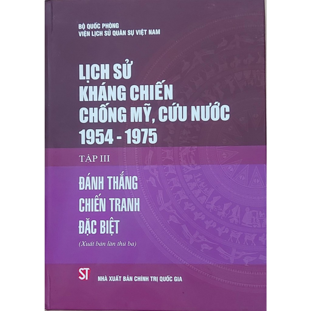 Lịch Sử Kháng Chiến Chống Mỹ, Cứu Nước 1954 -1975 (9 tập)