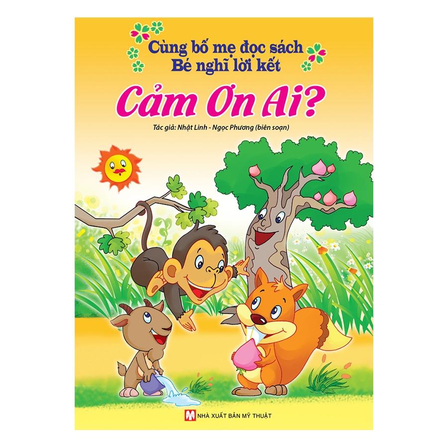 Bộ Sách Cùng Bố Mẹ Đọc Sách Bé Nghĩ Lời Kết (Bộ 6 Cuốn)
