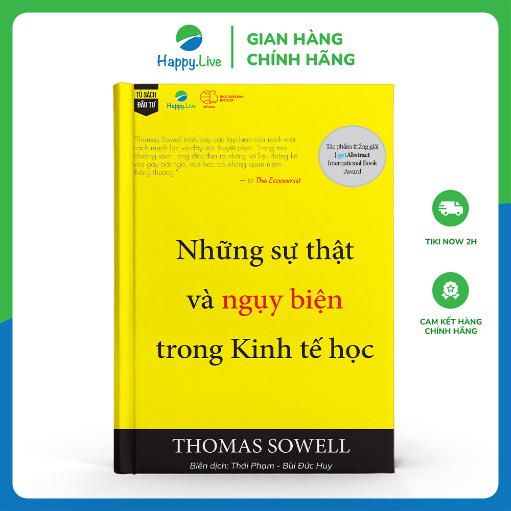 Những sự thật và ngụy biện trong Kinh tế học - Economic Facts and Fallacies - Thomas Sowell