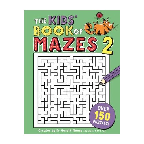 The Kids' Book Of Mazes 2