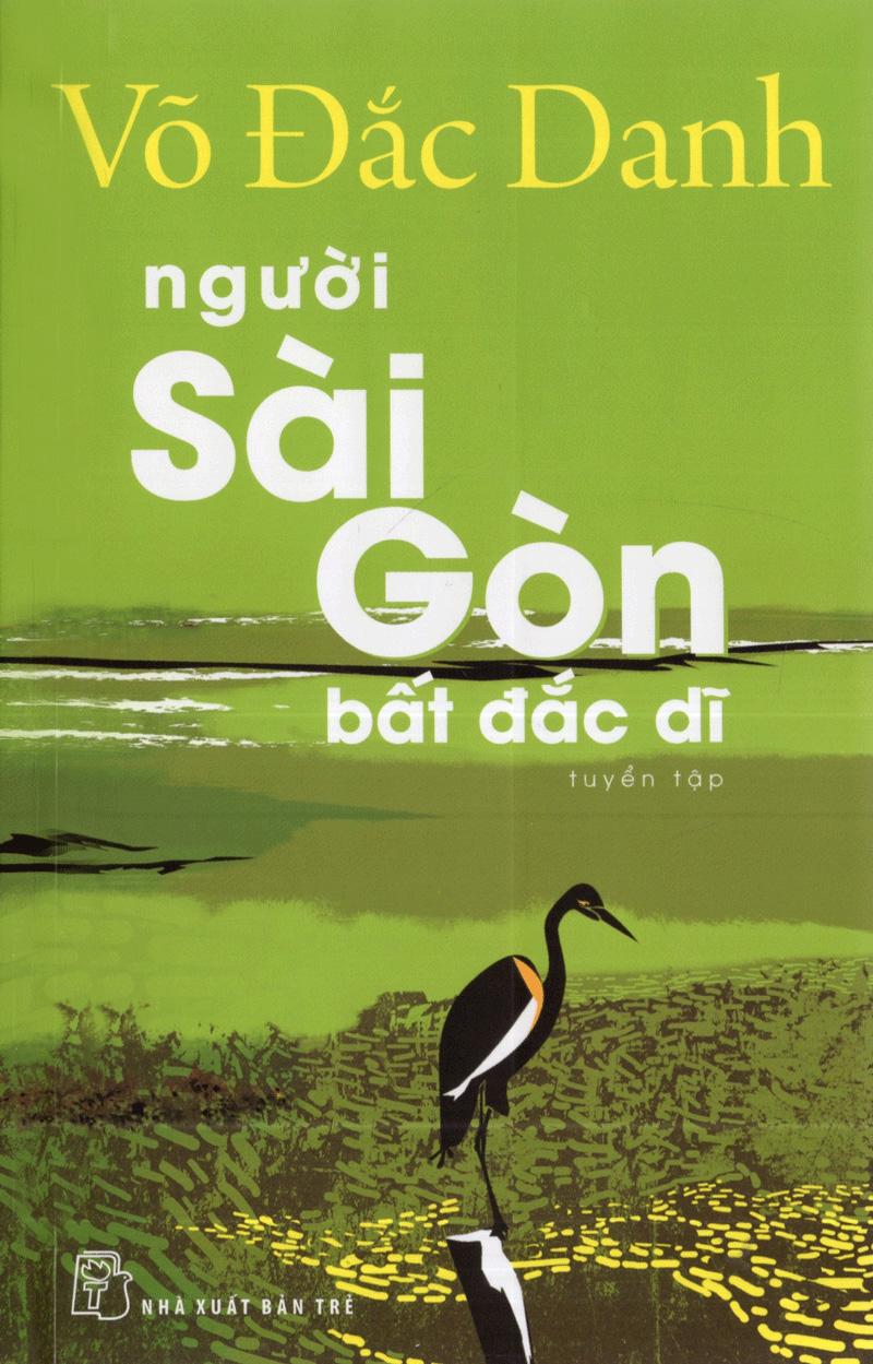 Người Sài Gòn Bất Đắc Dĩ