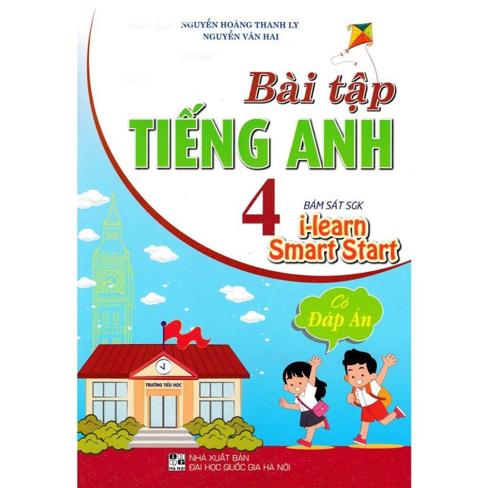Sách Bổ Trợ - Bài Tập Tiếng Anh các lớp 2,3,4,5,6,7,8 (Bám Sát SGK I Learn Smart Start) (HA-)