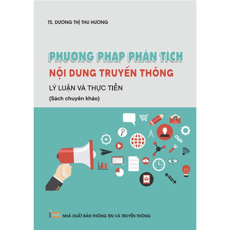 Sách - Phương pháp phân tích nội dung Truyền thông, Lý luận và thực tiễn