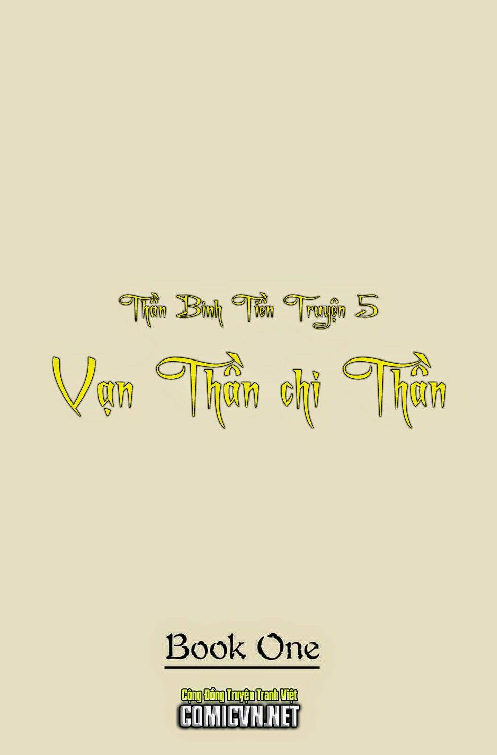 thần binh tiền truyện 5 - vạn thần chi thần chapter 1 3