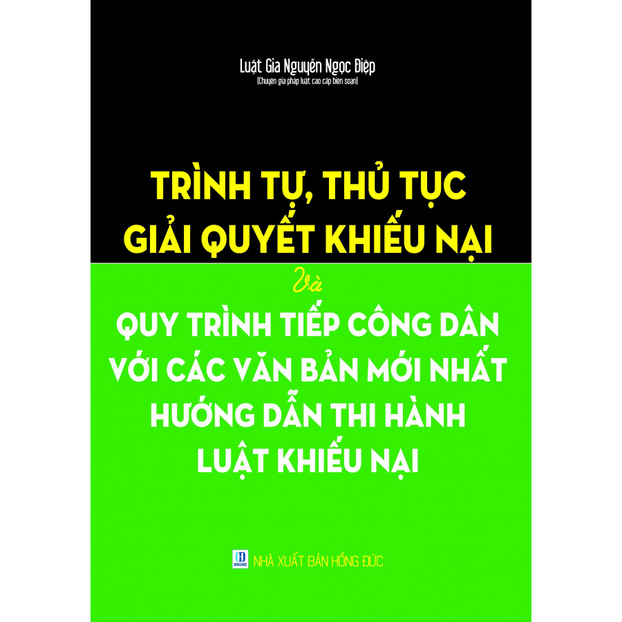 Trình tự, thủ tục giải quyết khiếu nại và quy trình tiếp công dân với các văn bản mới nhất hướng dẫn thi hành Luật Khiếu nại