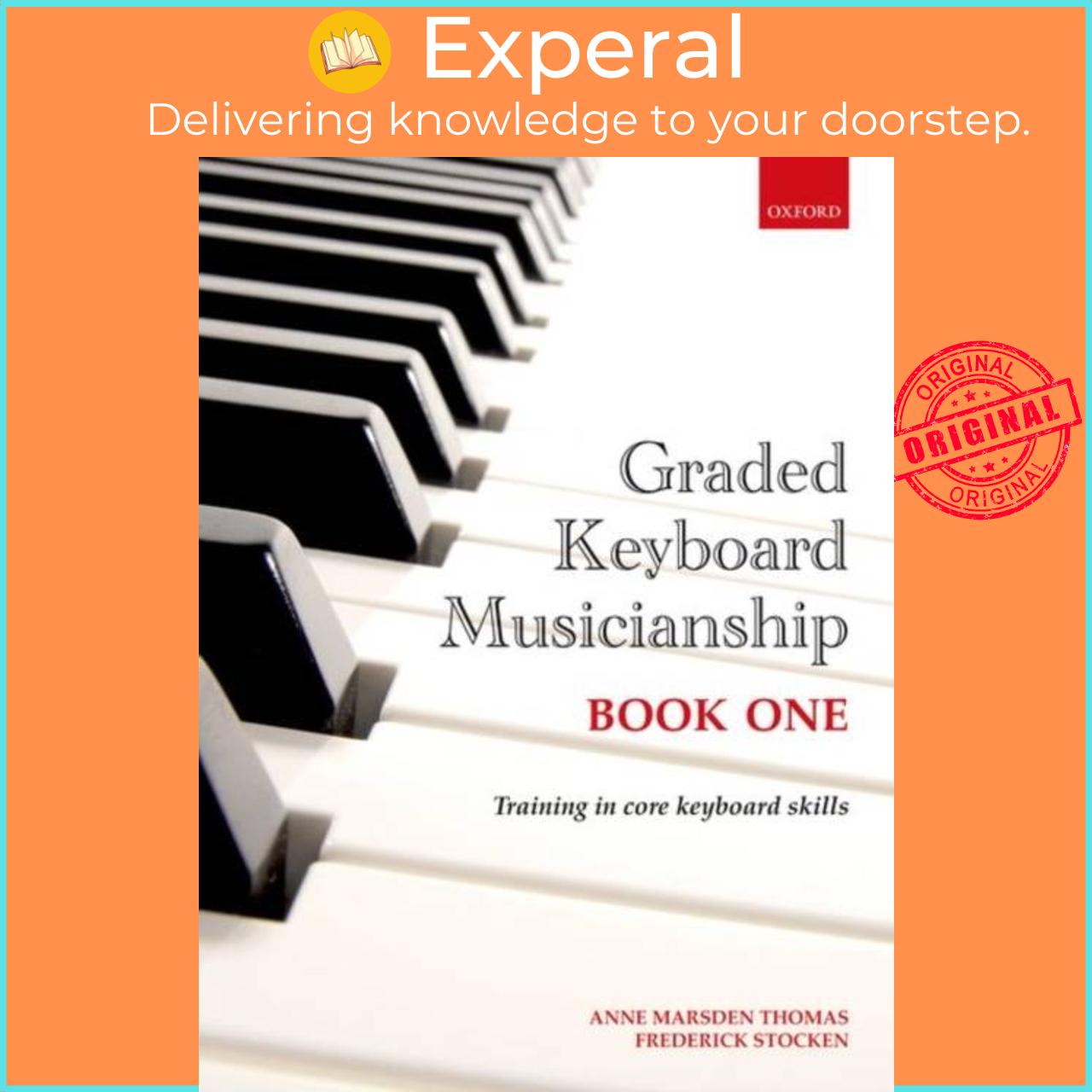 Sách - Graded Keyboard Musicianship Book 1 by Frederick Stocken (UK edition, paperback)