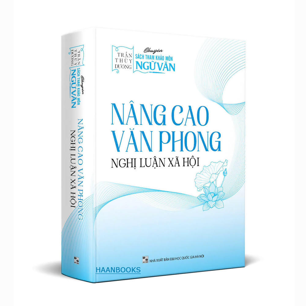 Sách - Nâng cao Văn phong Nghị luận xã hội - Cô Trần Thùy Dương