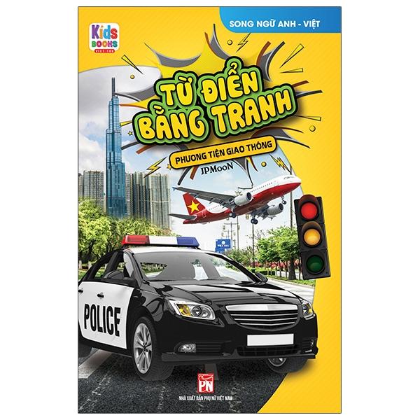 Sách Từ Điển Bằng Tranh – Phương Tiện Giao Thông