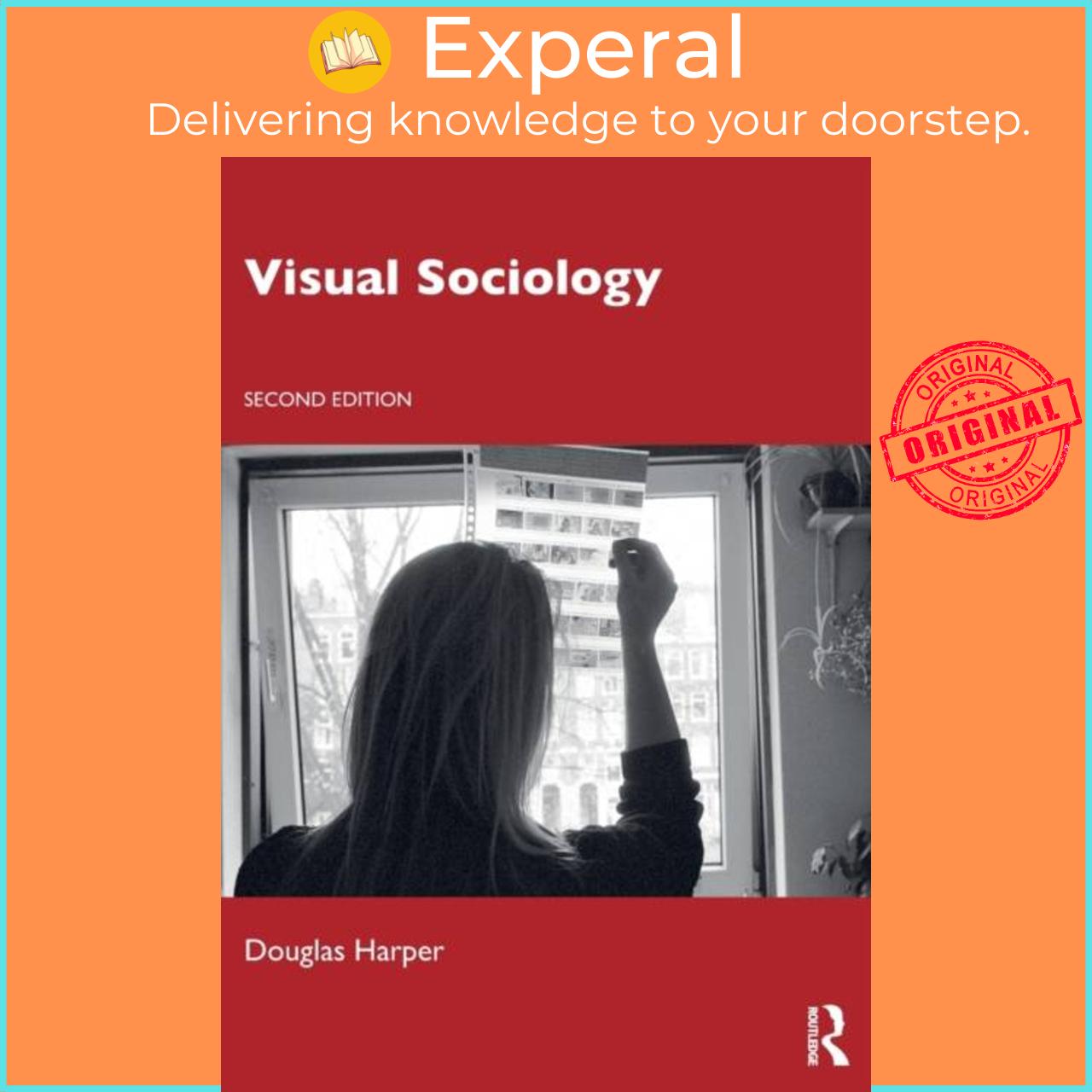 Sách - Visual Sociology by Douglas Harper (UK edition, paperback)