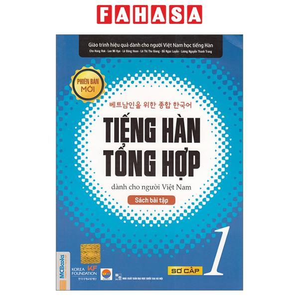Sách - Sách Giáo Trình Tiếng Hàn Tổng Hợp Dành Cho Người Việt Nam (Phiên Bản Mới) - Sơ/Trung Cấp 1-4 - Bài Học/Tập (Trọn Bộ)