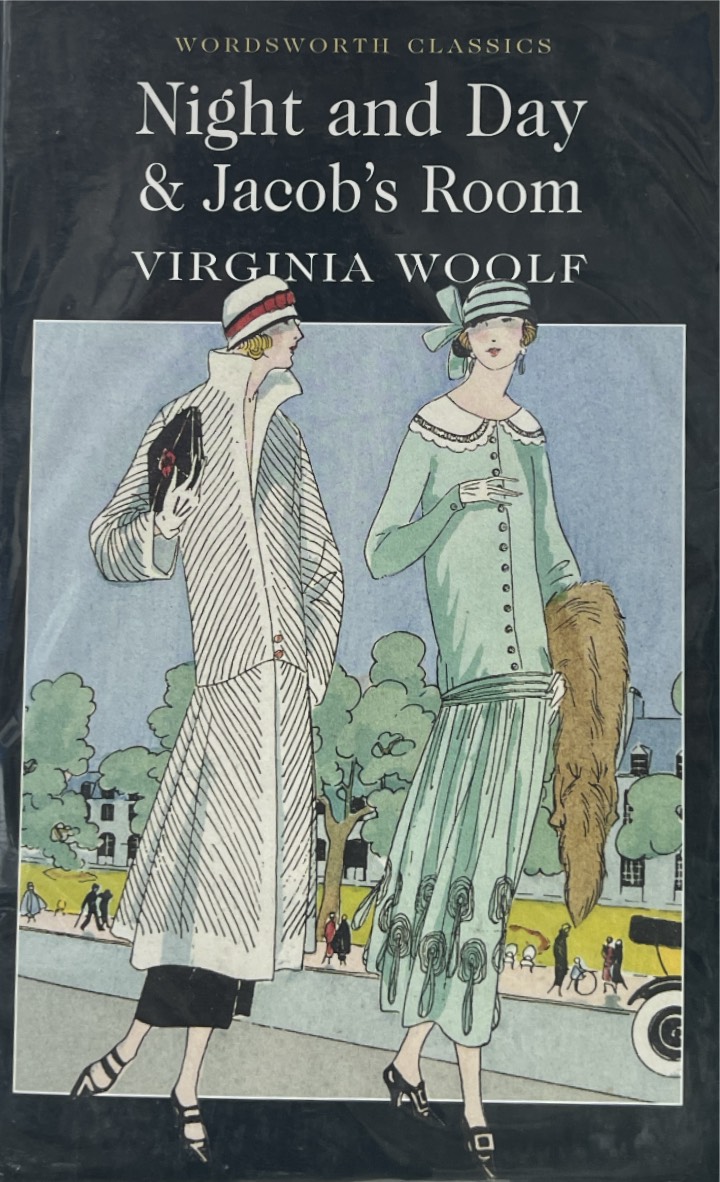 Night &amp; Day and Jacob's Room (Wordsworth Classics) by Virginia Woolf