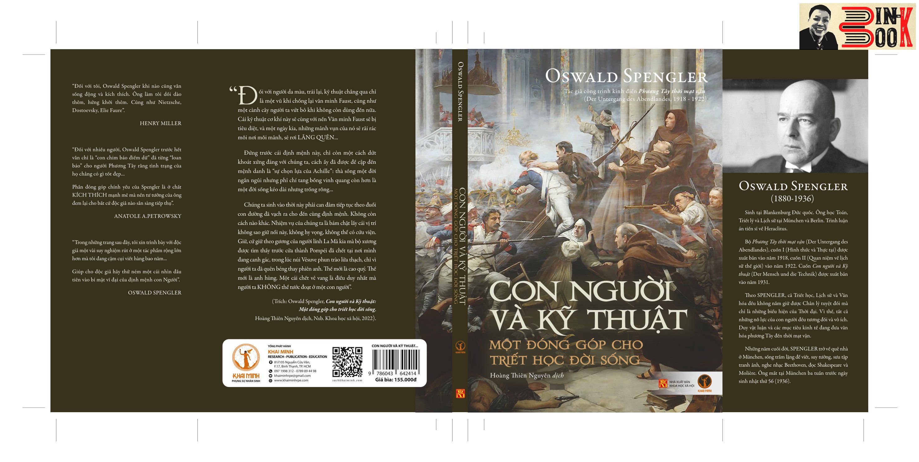 CON NGƯỜI VÀ KỸ THUẬT: Một đóng góp cho triết học đời sống - Oswald Spengler -Hoàng Thiên Nguyễn – Khải Minh – NXB Khoa học xã hội
