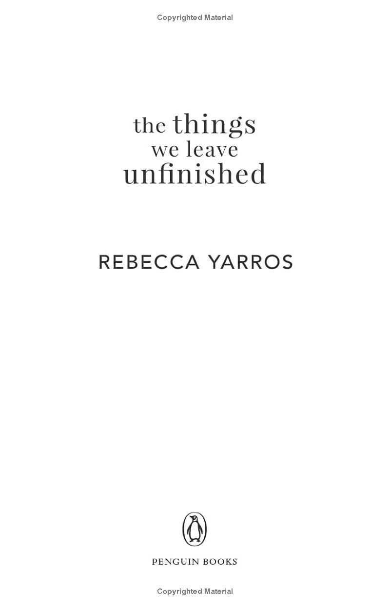 The Things We Leave Unfinished