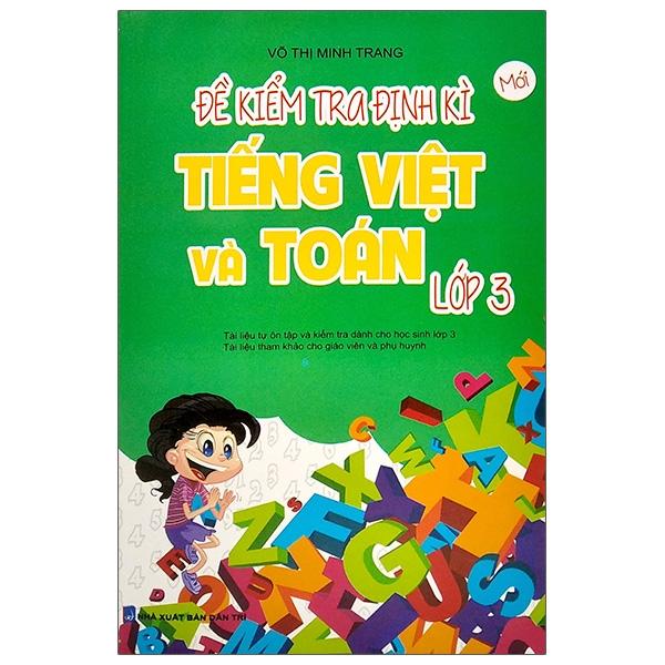 Đề Kiểm Tra Định Kì Tiếng Việt Và Toán Lớp 3