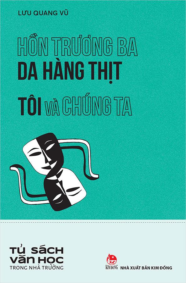 Sách Hồn Trương Ba Da Hàng Thịt - Tôi Và Chúng Ta