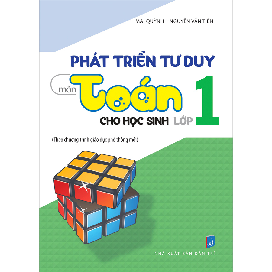 Phát Triển Tư Duy Môn Toán Cho Học Sinh Lớp 1