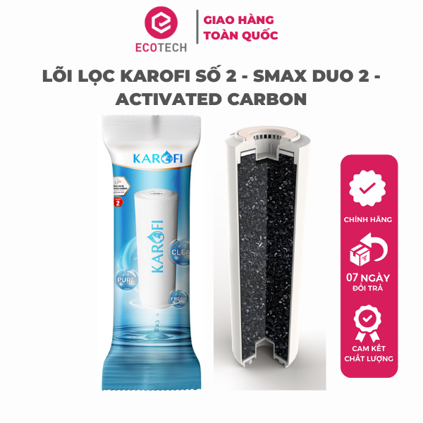 LÕI LỌC KAROFI SỐ 2 - SMAX DUO 2 - ACTIVATED CARBON - Hàng Chính Hãng