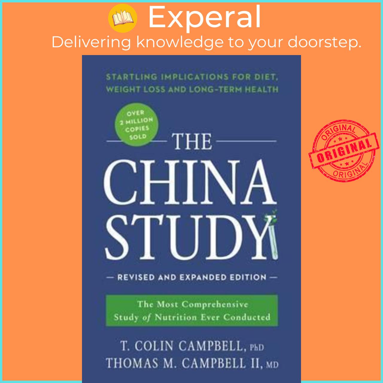 Sách - The China Study: Revised and Expanded Edition : The Most Comprehensi by T. Colin Campbell