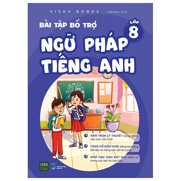 Bài Tập Bổ Trợ Ngữ Pháp Tiếng Anh Lớp 8