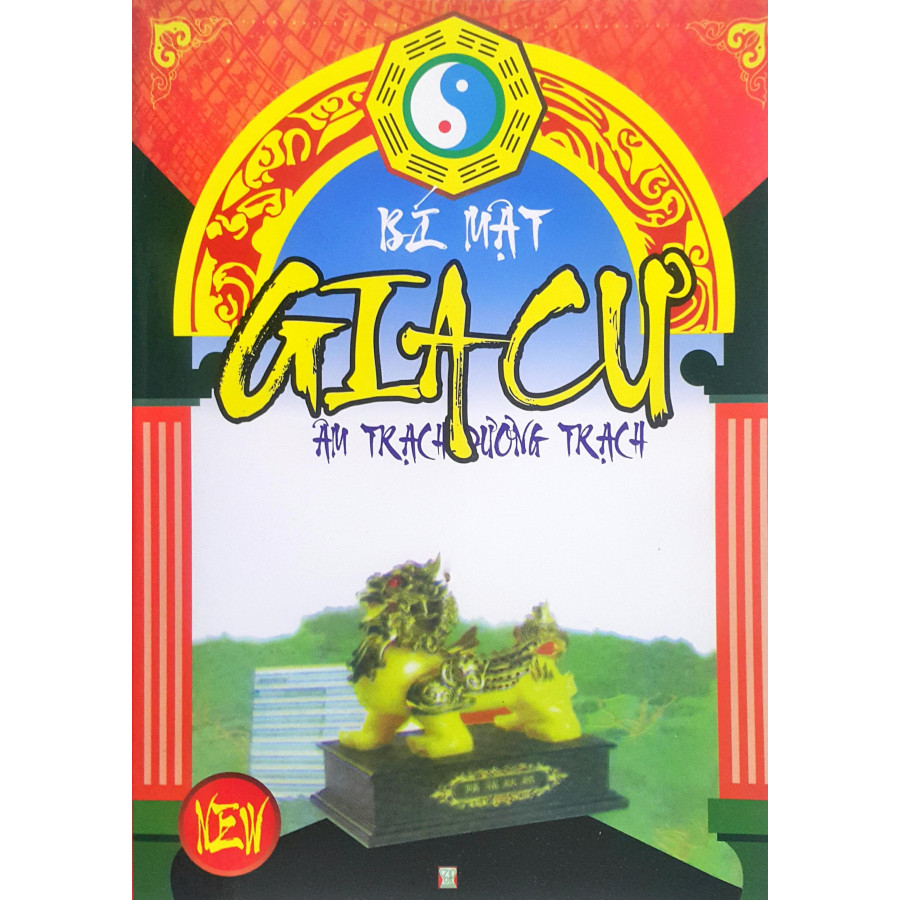 Bí Mật Gia Cư - Âm Trạch Dương Trạch