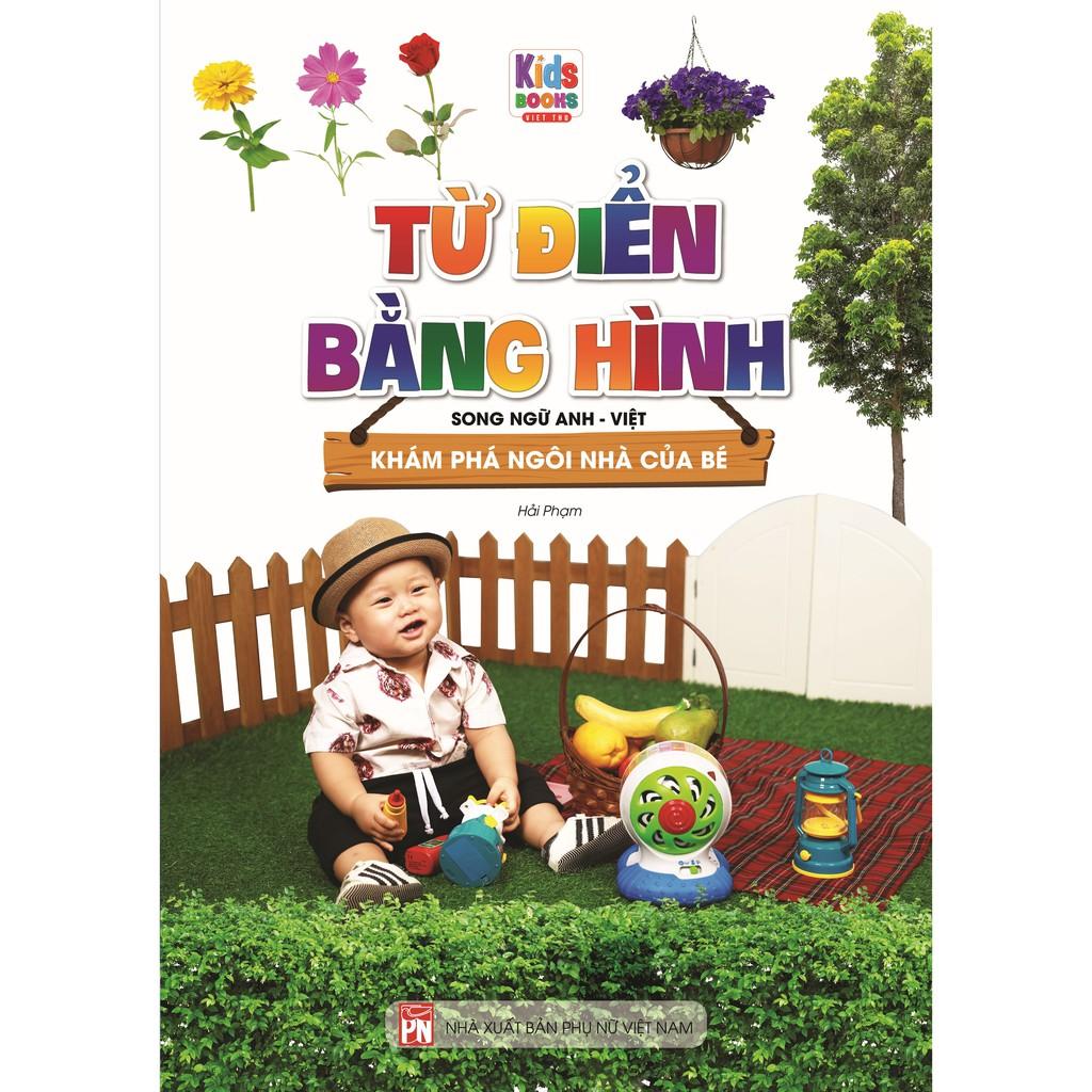 Sách - Từ Điển Bằng Hình Khám Phá Ngôi Nhà Của Bé (Song Ngữ Anh - Việt)