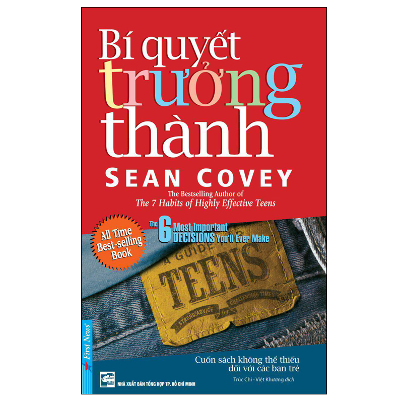 Sean Covey - Bí Quyết Trưởng Thành (Tái Bản 2018)