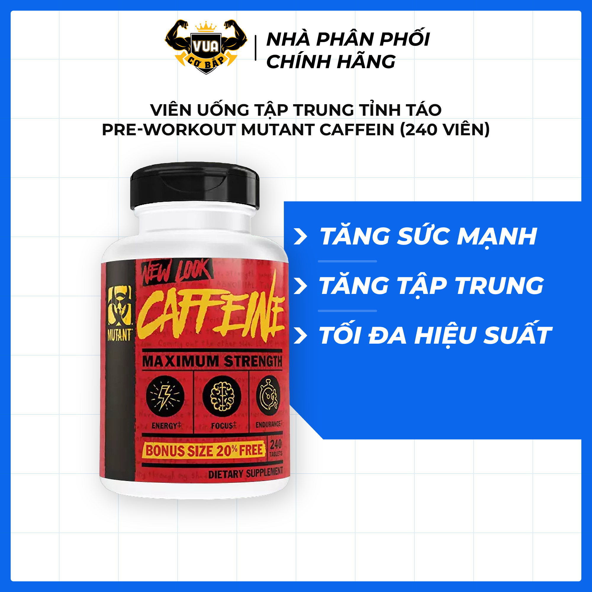 Viên Uống Giúp Tăng Tập Trung Và Tỉnh Táo - Mutant Caffeine Hộp 240 Viên