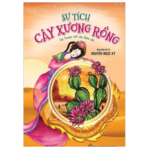 Sự Tích Cây Xương Rồng