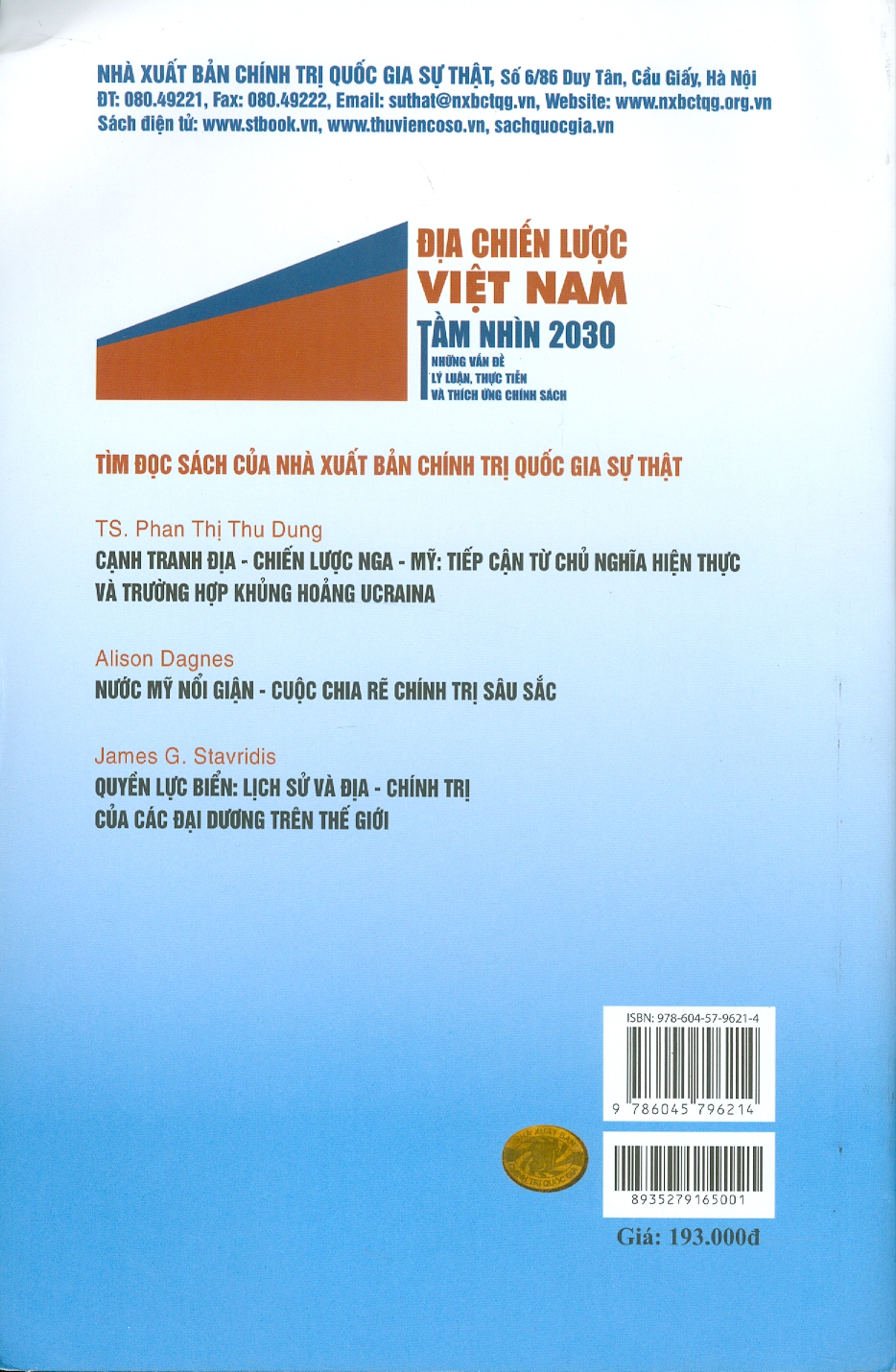 Địa Chiến Lược Việt Nam Tầm Nhìn 2030 Những Vấn Đề Lý Luận, Thực Tiễn Và Thích Ứng Chính Sách - PGS. TSKH. Trần Khánh