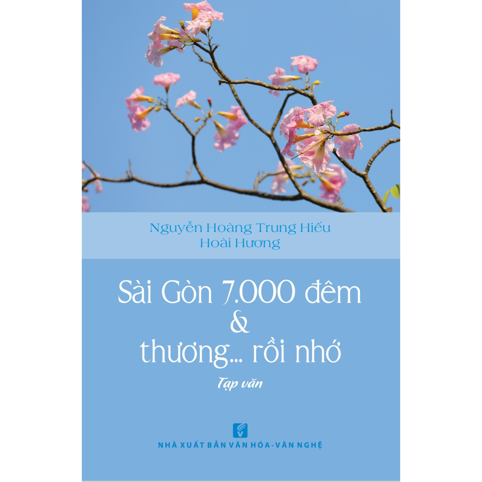 Sài Gòn 7000 đêm &amp; thương… rồi nhớ