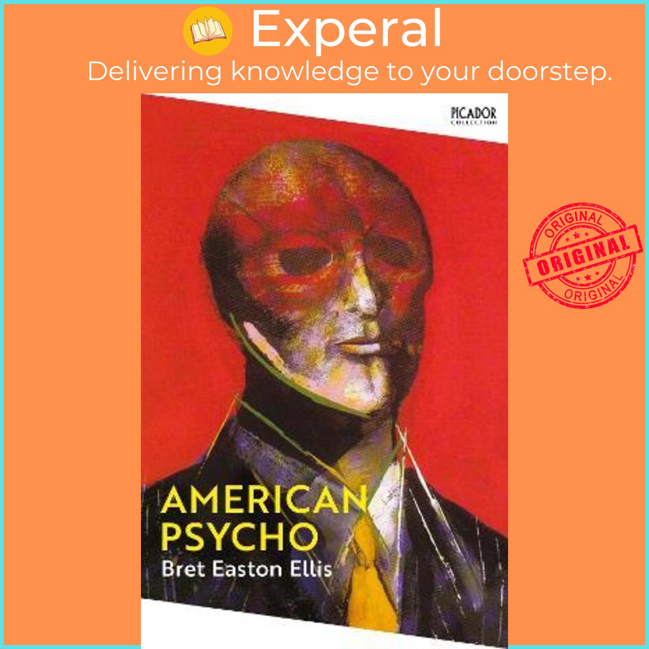 Sách - American Psycho by Bret Easton Ellis