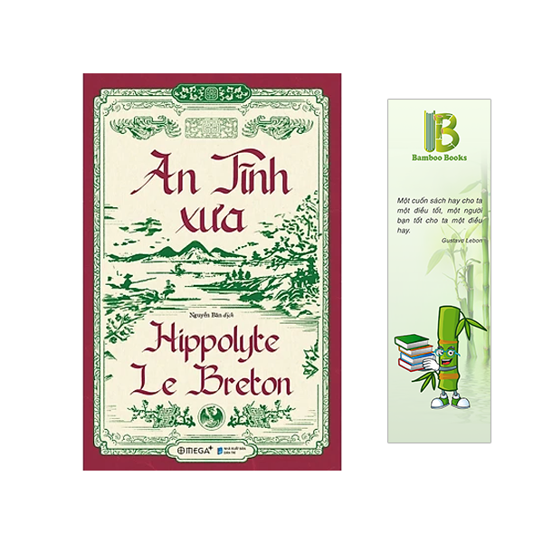 An Tĩnh Xưa - H. Le Breton (Tặng kèm bookmark Bamboo Books)