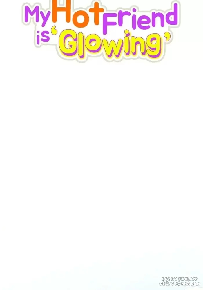 anh bạn của tôi đang phát sáng kìa ! chapter 23 21