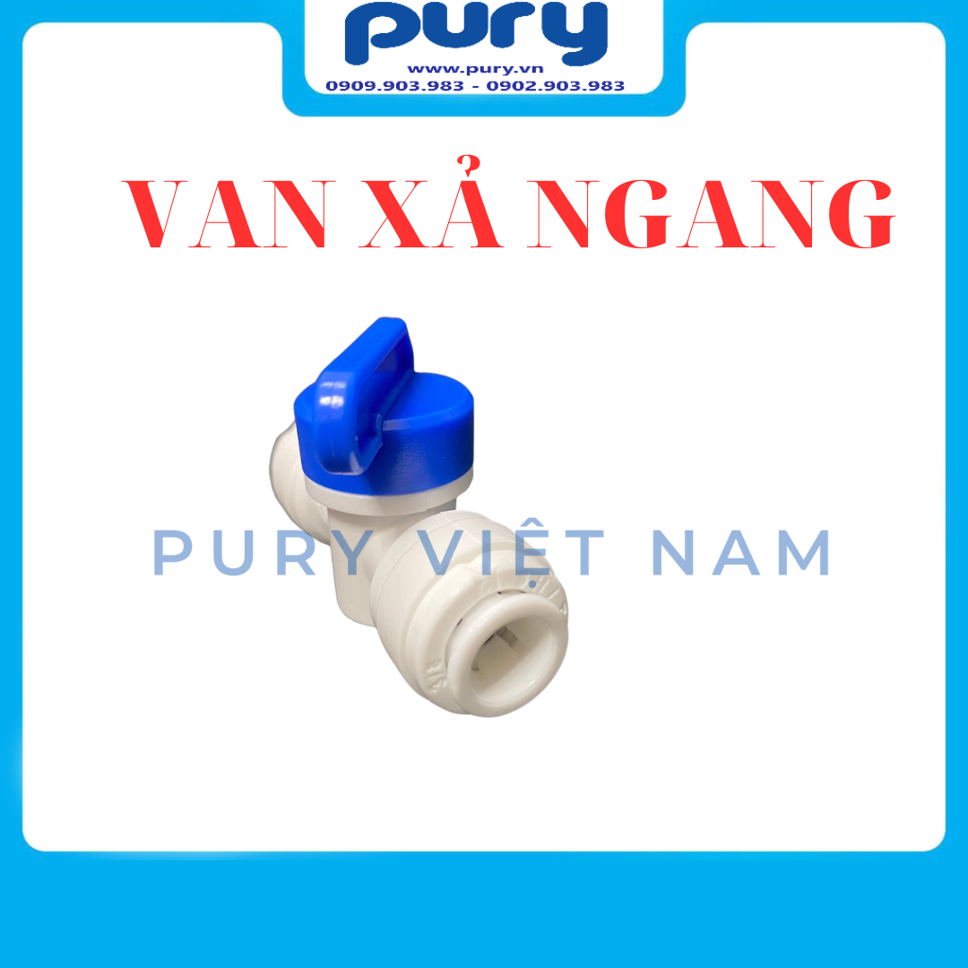 Van Xả Tay, Van Xả Ngang Máy Lọc Nước RO ra dây 6mm hoặc 10mm --- Van Xả Ngang nối nhanh