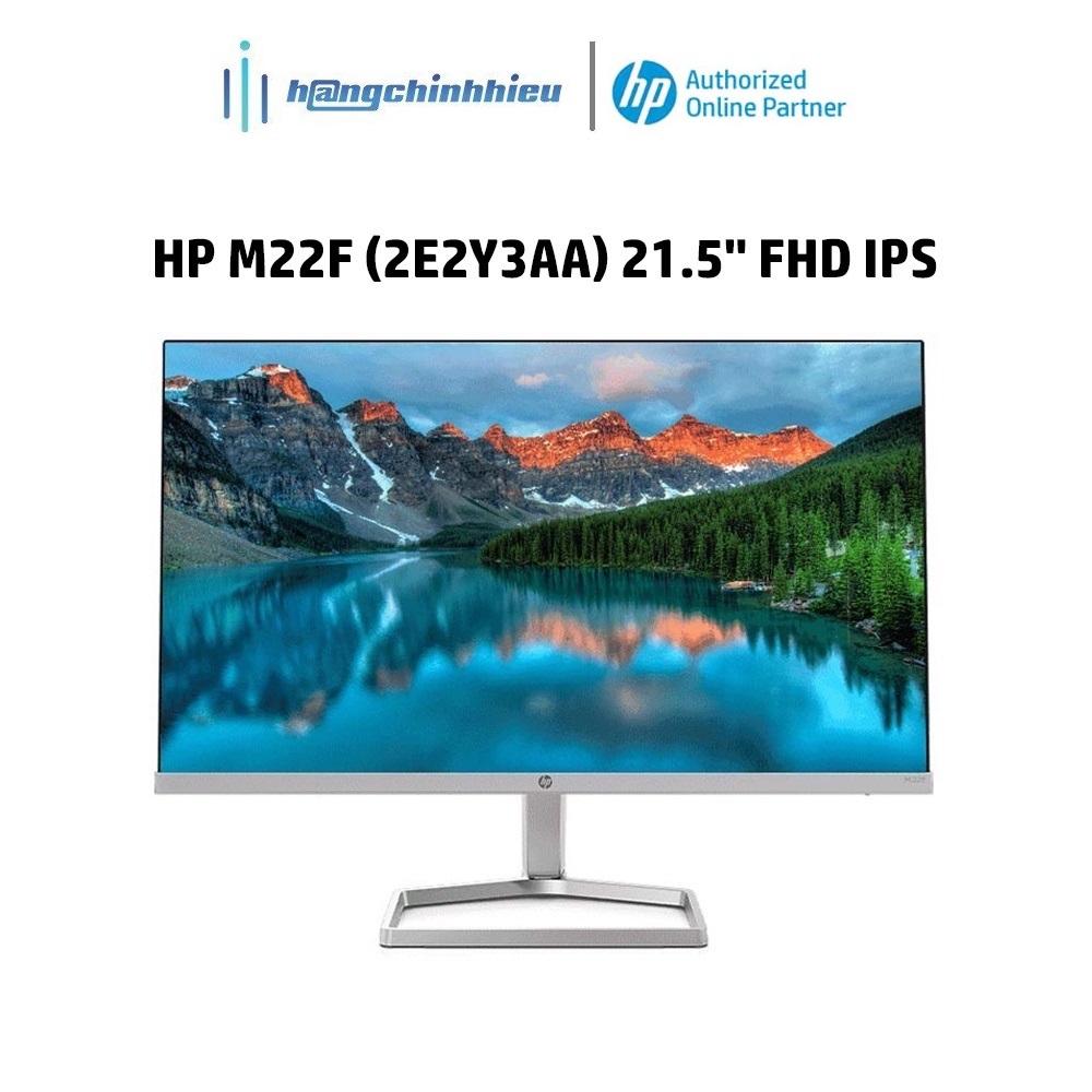 Màn Hình HP M22f 2E2Y3AA 21.5&quot; inches FHD IPS Hàng chính hãng