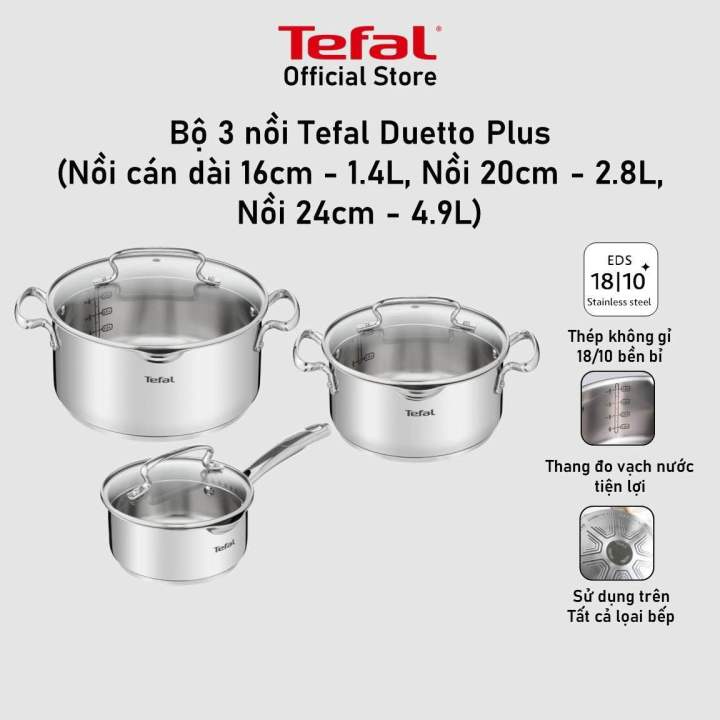 Bộ 3 nồi inox Tefal Duetto Plus (Quánh 16cm - 1.4L, Nồi 20cm - 2.8L, Nồi 24cm - 4.9L) - Hàng chính hãng