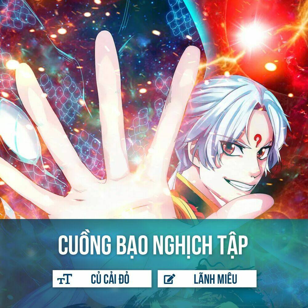 cuồng bạo nghịch tập chapter 2 2