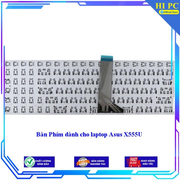 Bàn Phím dành cho laptop Asus X555U - Hàng Nhập Khẩu