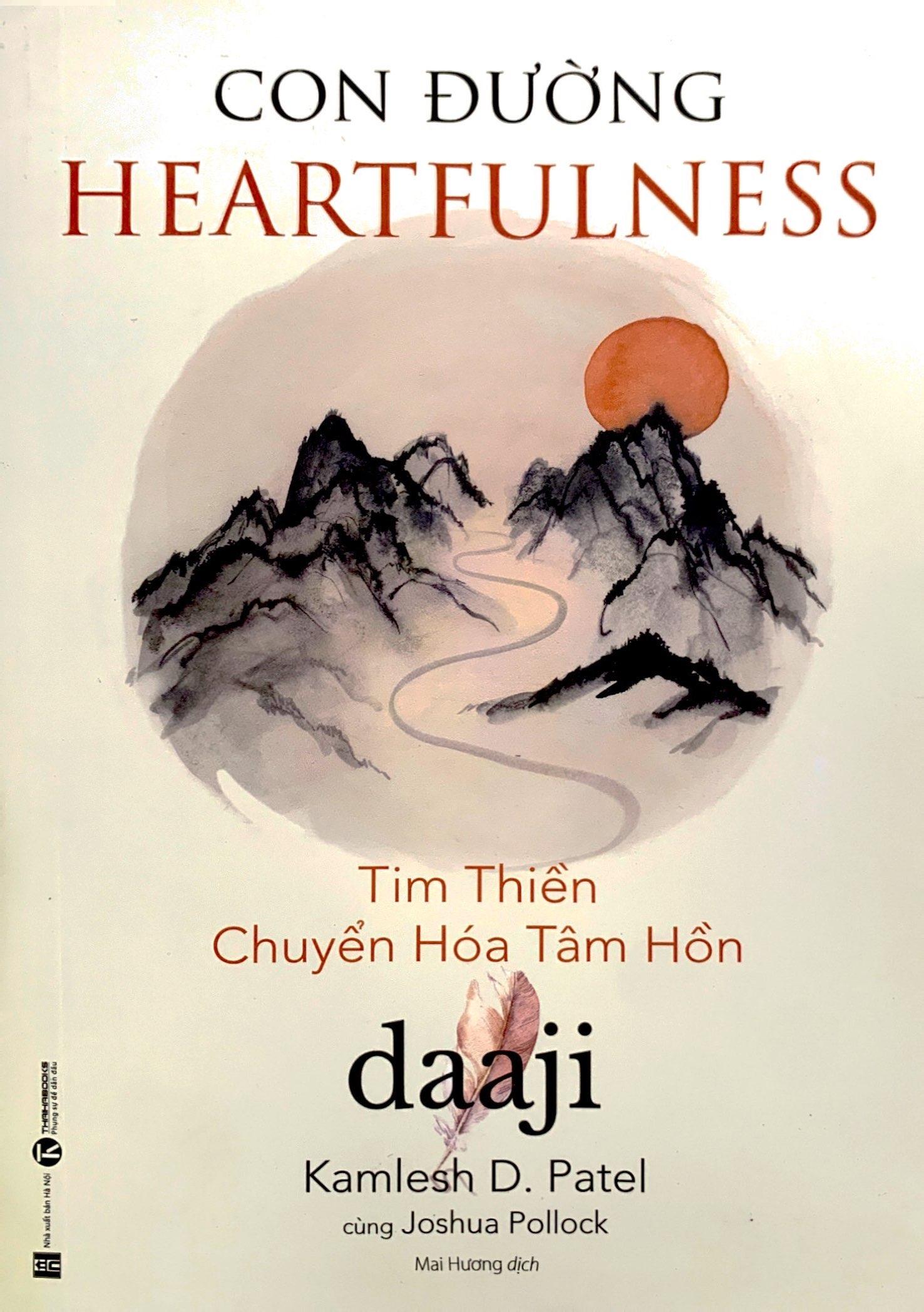 Sách Con Đường Heartfulness - Tim Thiền - Chuyển Hóa Tâm Hồn
