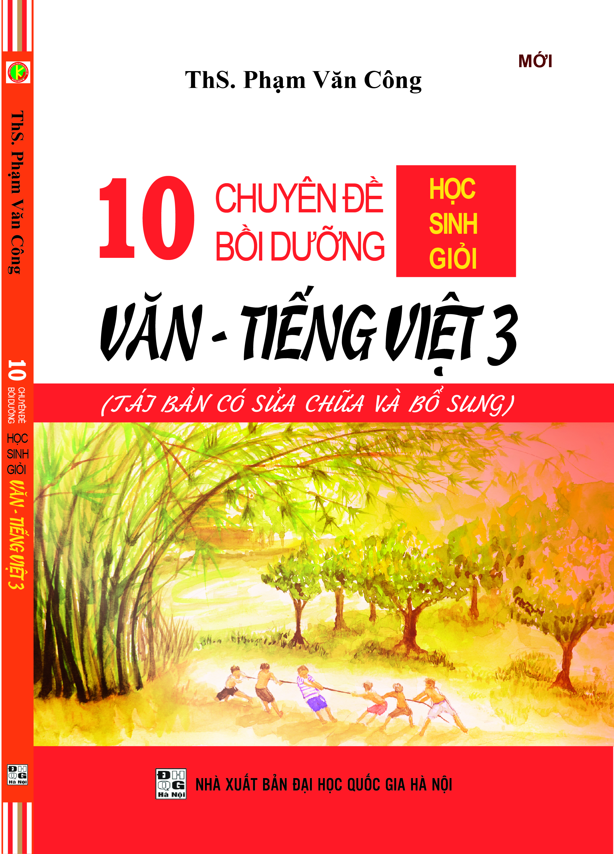 10 Chuyên Đề Bồi Dưỡng Học Sinh Giỏi Văn - Tiếng Việt Lớp 3