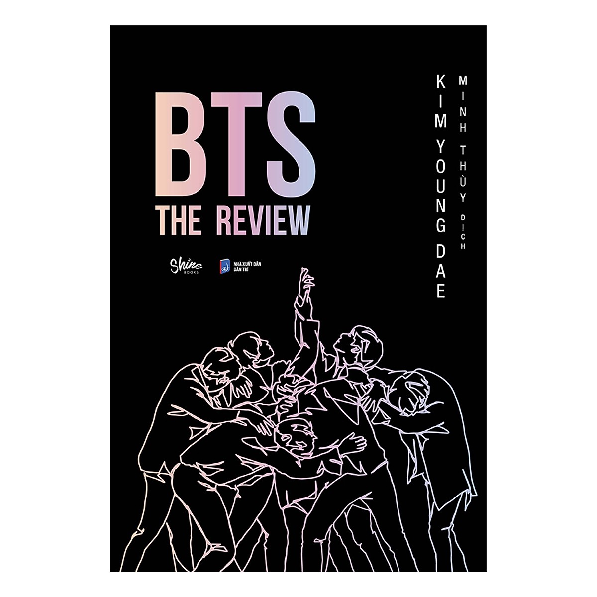 Hình ảnh Cuốn Sách Viết Về BTS Bán Chạy Nhất ở Hàn Quốc, Được A.R.M.Y Săn Đón Nhiều Nhất : BTS: THE REVIEW (Bí Quyết Thành Công Của BTS)